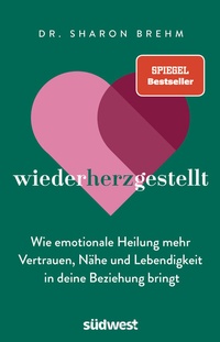 Abbildung von: wiederherzgestellt - Südwest Verlag