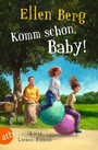 Cover: Komm schon, Baby! - Aufbau