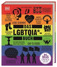 Abbildung von: Big Ideas. Das LGBTQIA*-Buch - Dorling Kindersley Verlag