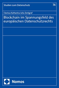 Abbildung von: Blockchain im Spannungsfeld des europäischen Datenschutzrechts - Nomos
