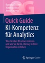 Cover: Quick Guide KI-Kompetenz für Analytics - Springer Gabler
