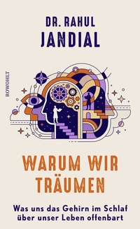 Abbildung von: Warum wir träumen - Rowohlt