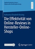 Cover: Die Effektivit&auml;t von Online-Reviews in Hersteller-Online-Shops - Springer Gabler
