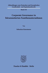 Abbildung von: Corporate Governance in börsennotierten Familienunternehmen - Duncker & Humblot