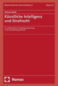 Abbildung von: Künstliche Intelligenz und Strafrecht - Nomos