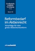 Abbildung von: Reformbedarf im Aktienrecht - Otto Schmidt Verlag