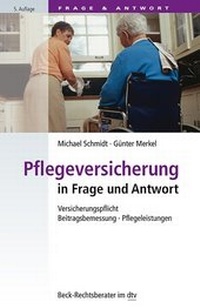 Abbildung von: Pflegeversicherung in Frage und Antwort - dtv