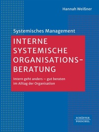 Abbildung von: Interne systemische Organisationsberatung - Schäffer-Poeschel