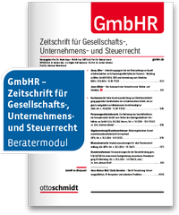 Enlarge image Cover: GmbHR - Otto Schmidt Verlag