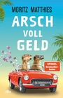 Cover: Arsch voll Geld - dtv