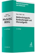 Abbildung von: Mutterschutzgesetz und Bundeselterngeld- und Elternzeitgesetz: MuSchG/BEEG - C.H.BECK
