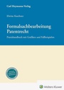 Cover: Formalsachbearbeitung Patentrecht - Carl Heymanns Verlag