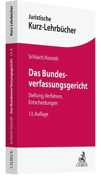 Abbildung von: Das Bundesverfassungsgericht - C.H.BECK