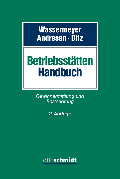 Abbildung von: Betriebsstätten-Handbuch - Otto Schmidt Verlag