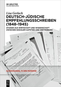 Abbildung von: Deutsch-jüdische Empfehlungsschreiben (1848-1945) - De Gruyter Oldenbourg