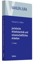 Cover: Juristische Arbeitstechnik und wissenschaftliches Arbeiten - Vahlen
