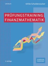 Abbildung von: Prüfungstraining Finanzmathematik - Schäffer-Poeschel