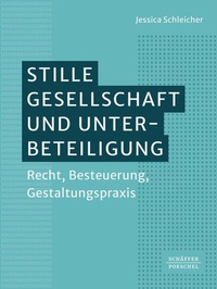Abbildung von: Stille Gesellschaft und Unterbeteiligung - Schäffer-Poeschel