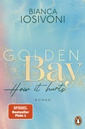 Cover: Golden Bay - How it hurts - Penguin Verlag