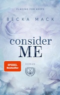 Cover: Consider Me (Playing for Keeps 1) - Carlsen