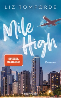 Enlarge image Cover: Mile High - Blanvalet