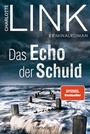 Cover: Das Echo der Schuld - Blanvalet