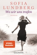 Cover: Wo wir uns trafen - Goldmann