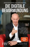 Cover: Die digitale Bevormundung - FinanzBuch Verlag