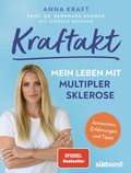 Abbildung von: Kraftakt: Mein Leben mit Multipler Sklerose - Südwest Verlag
