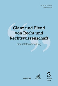 Bild: Glanz und Elend von Recht und Rechtswissenschaft - C.H.BECK