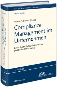 Abbildung von: Compliance Management im Unternehmen - Fachmedien Recht und Wirtschaft