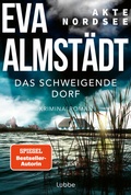 Cover: Akte Nordsee - Das schweigende Dorf - L&uuml;bbe