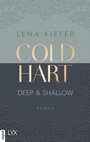 Cover: Coldhart - Deep & Shallow - LYX