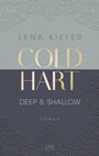Cover: Coldhart - Deep & Shallow - LYX