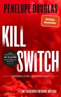 Cover: Kill Switch - Gef&auml;hrliche Leidenschaft - Piper