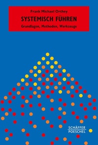 Abbildung von: Systemisch Führen - Schäffer-Poeschel