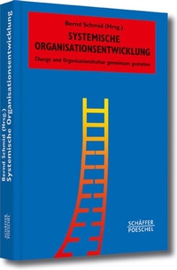 Abbildung von: Systemische Organisationsentwicklung - Schäffer-Poeschel