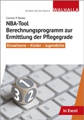 Abbildung von: NBA-Tool Berechnungsprogramm zur Ermittlung der Pflegegrade - Walhalla