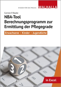 Abbildung von: NBA-Tool Berechnungsprogramm zur Ermittlung der Pflegegrade - Walhalla