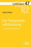 Abbildung von: Die Testamentsvollstreckung - Gieseking