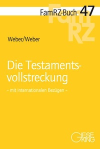 Abbildung von: Die Testamentsvollstreckung - Gieseking