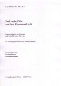 Abbildung von: Praktische Fälle aus dem Kommunalrecht - Bernhardt, Horst