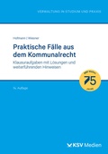 Cover: Praktische F&auml;lle aus dem Kommunalrecht - KSV Medien