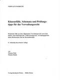 Cover: Klausurf&auml;lle, Schemata und Pr&uuml;fungstipps f&uuml;r das Verwaltungsrecht - Bernhardt, Horst