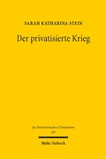 Cover: Der privatisierte Krieg - Mohr Siebeck