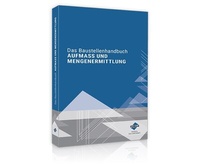 Abbildung von: Das Baustellenhandbuch Aufmaß und Mengenermittlung-Print-Ausgabe - Forum Verlag Herkert
