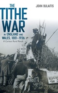 Cover: The Tithe War in England and Wales, 1881-1936 - Boydell Press