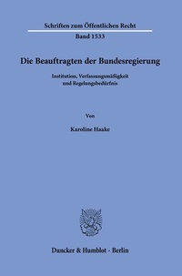 Abbildung von: Die Beauftragten der Bundesregierung - Duncker & Humblot