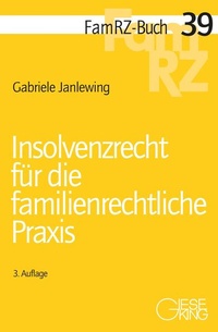 Abbildung von: Insolvenzrecht für die familienrechtliche Praxis - Gieseking