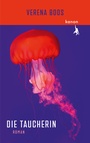 Cover: Die Taucherin - Kanon Verlag Berlin